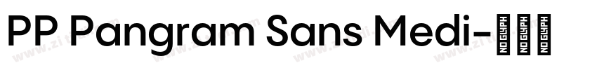 PP Pangram Sans Medi字体转换